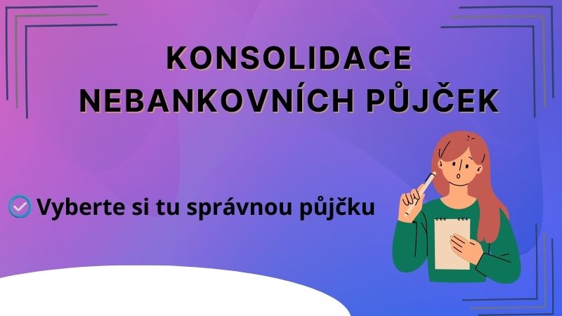 Konsolidace nebankovních půjček