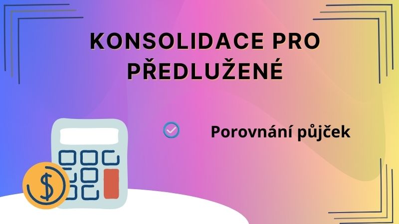 Konsolidace pro předlužené